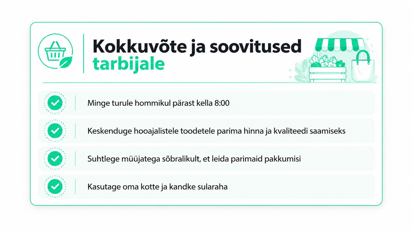 Infograafik soovitustega tarbijale turul käimiseks, sealhulgas nõuanded kellaaegade, hooajaliste toodete, suhtlemise ja makseviiside kohta.